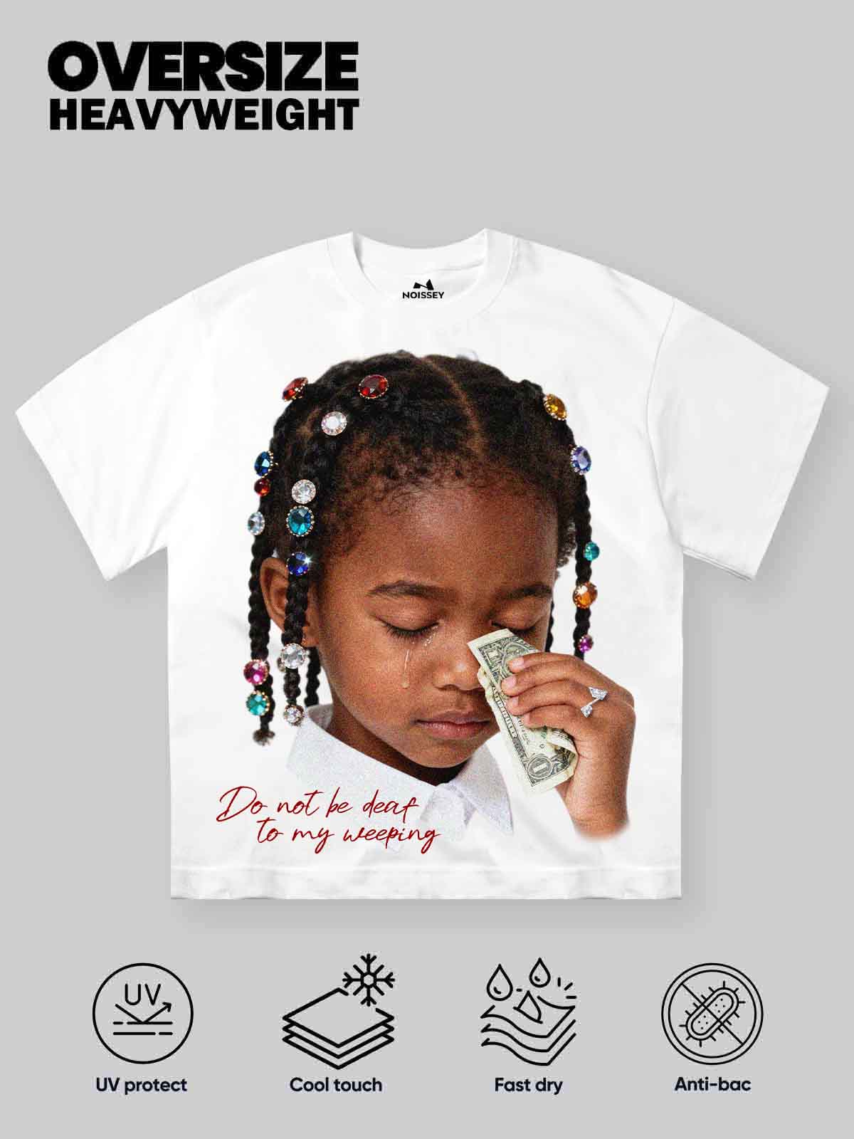"Do not be deaf to my weeping" Girl Wiping Tears with Money Print T-shirt - Image 2